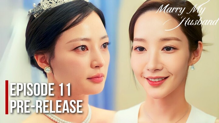 Marry My Husband Episode 11 Pre-Release | Park Min Young "Congratulations on picking up my trash!"