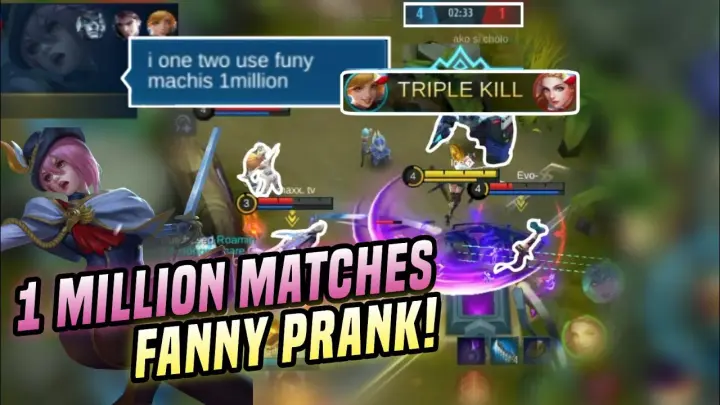 1 MILLION MATCHES FANNY PRANK - FANNY GAMEPLAY - MOBILE LEGENDS
