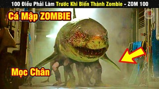 Review Phim ZOMBIE Hóa Cá Mập Còn MỌC CẢ CHÂN Cực Hay | Tóm Tắt Phim ZOM 100