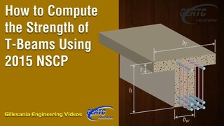 RCD Episode 24 - How to Compute the Strength of T-Beams Using 2015 NSCP