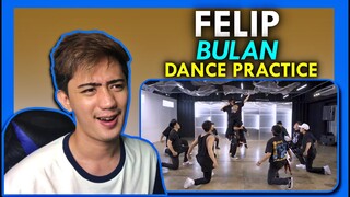 FELIP - 'Bulan' Dance Practice REACTION
