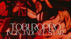 TOBI ROPPO INGIN JADI ALL STAR