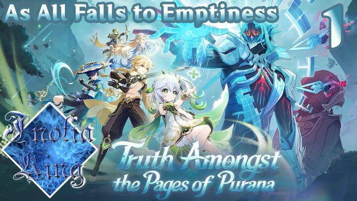 Let's get this over with | Let's Play Nod-Krai Sumeru Archon Quest Truth Amongst the Pages of Purana