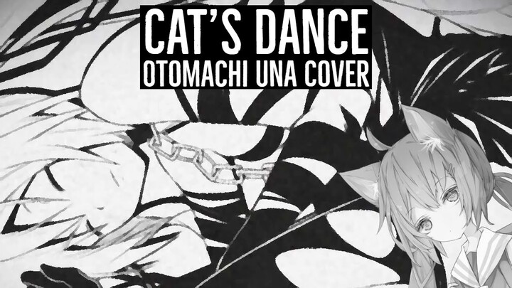 『Cat's Dance』 Otomachi Una Vocaloid Cover 【Marasy】