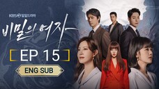 🇰🇷 Women In A Veil (2023) | Episode 15 | Eng Sub | (비밀의 여자)