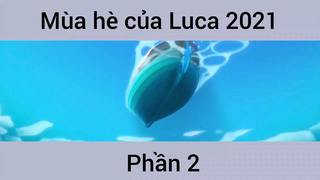 Review phim: Mùa hè của Luca 2021 #2