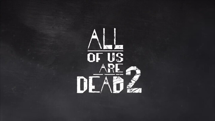 All Of Us Are Dead  Season 2