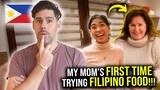 My MOTHER tries FILIPINO FOOD for FIRST TIME!!!