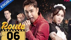 🇨🇳 ROUTE (2023) | EPISODE 6 | ENG SUB | (弓元特攻队 第06集)