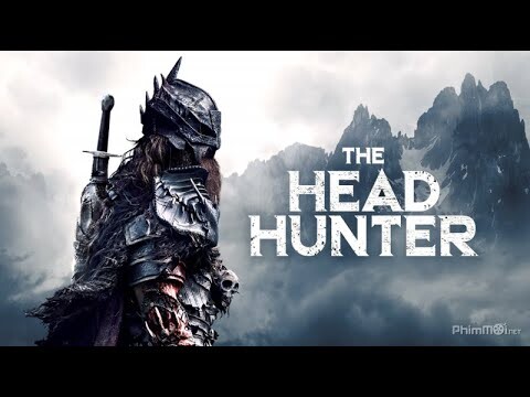 Review Phim Hay :THỢ SĂN ĐẦU NGƯỜI - The Head Hunter (2019) ( Tóm Tắt  Phim )