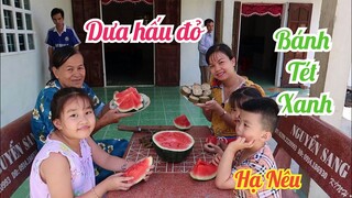 #154: Mẹ lấy dưa hấu chưng tết xuống ăn cùng bánh tét nhân đậu mỡ - chính thức hết tết - hạ nêu