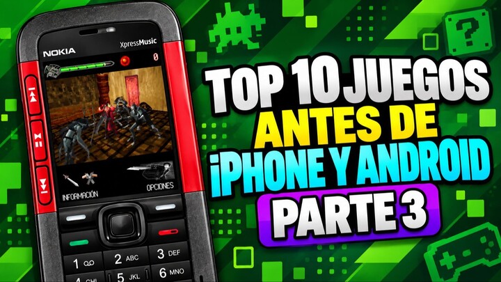 10 juegos increíbles que existieron en celulares con botones | Parte 3