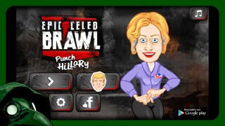 Epic Celeb Brawl - Punch Hillary [Full Game - No Commentary]