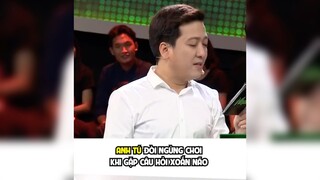Anh Tú đòi ngừng chơi khi gặp câu hỏi xoắn não