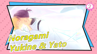 [Noragami / MAD Lukisan Tangan] Yukine & Yato - Me Me She_2