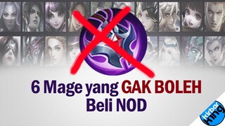 Inilah Beberapa MAGE Yang JANGAN MAU disuruh Beli NOD - Mobile Legends