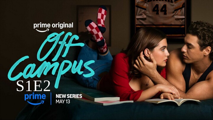 Off Campus Season 1 Episode 2