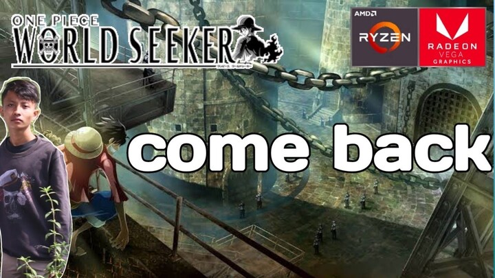 AMD Ryzen 3 penyelamat - One Piece World Seeker - 12
