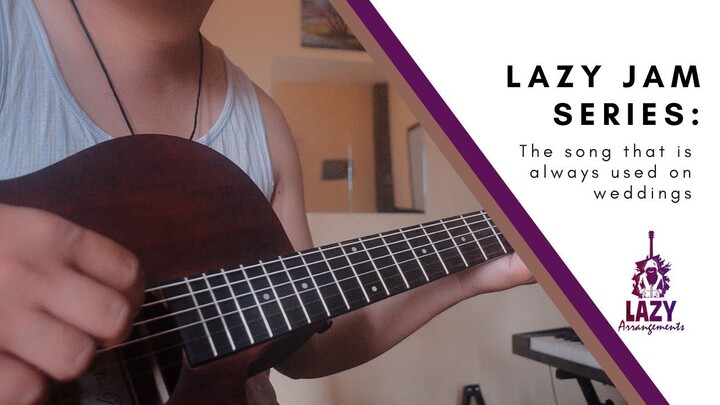 A guitar cover you always play in front of your crush | Lazy Jam