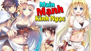 8 Phim Anime Harem có Main Mạnh Đến Mức Khiến Mọi Người Ở Thế Giới Mới Phải Kinh Ngạc