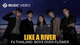 F4 Thailand ► River