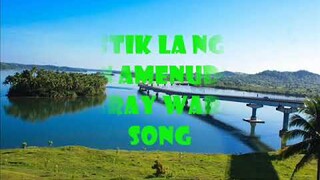 PLASTIK LA NGAY AN AMENUDO WARAY WARAY SONG