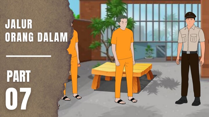 JALUR ORANG DALAM Part 7