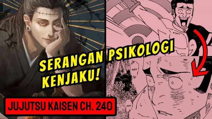 KENA MENTAL! BEGINI CARA KENJAKU COUNTER TEKNIK OP TAKABA! - Pembahasan Jujutsu Kaisen Ch. 240