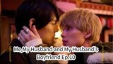 Me,My Husband and My Husband's Boyfriend Ep.10 (Japanese BL 2023)