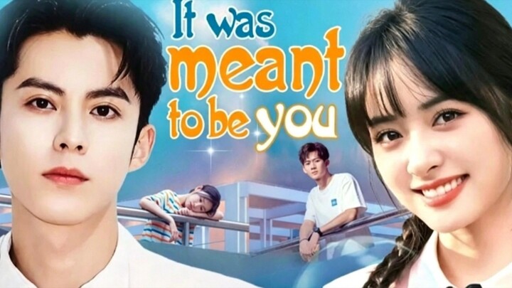 IT WAS MEANT TO BE YOU EPISODE 19