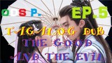 Good and Evil Episode 5 TAGALOG HD