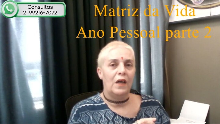 Matriz da Vida - Ano Pessoal parte 2