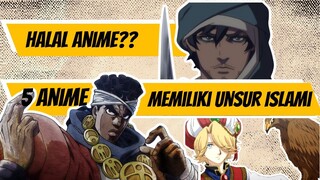 Halal Anime?? 5 Anime yang Memiliki Unsur Islami