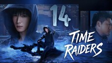 🇨🇳𝔼ℙ𝟭𝟰 | TR: Time Attackers (𝟚𝟘𝟚𝟝)[𝔼𝕟𝕘𝕊𝕦𝕓]