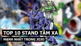 Top 10 Stand Tầm Xa Mạnh Nhất Trong JoJo's Bizarre Adventure