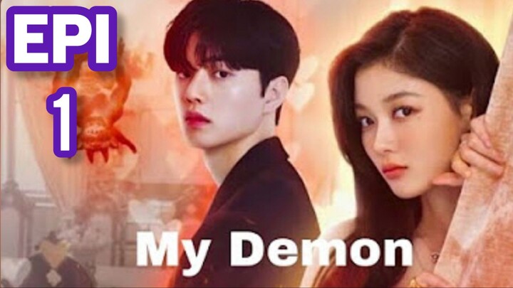 🇰🇷 My Demon - Episode 1 ( Eng SUB ) FULL HD