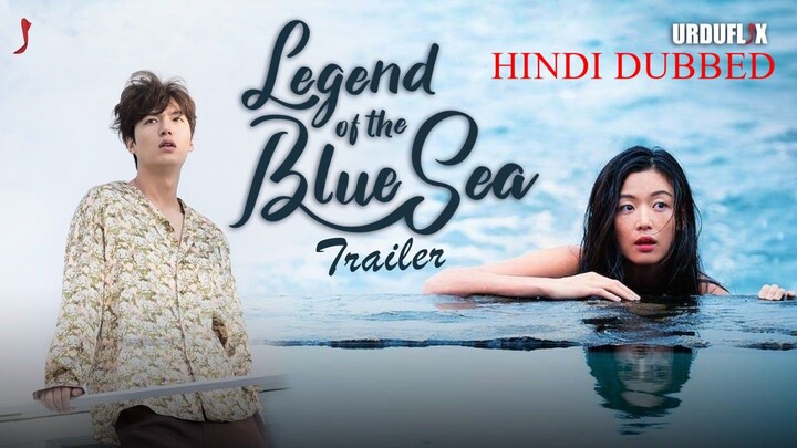 The Legend of the Blue Sea - Hindi Dubbed ( 29 - 40)