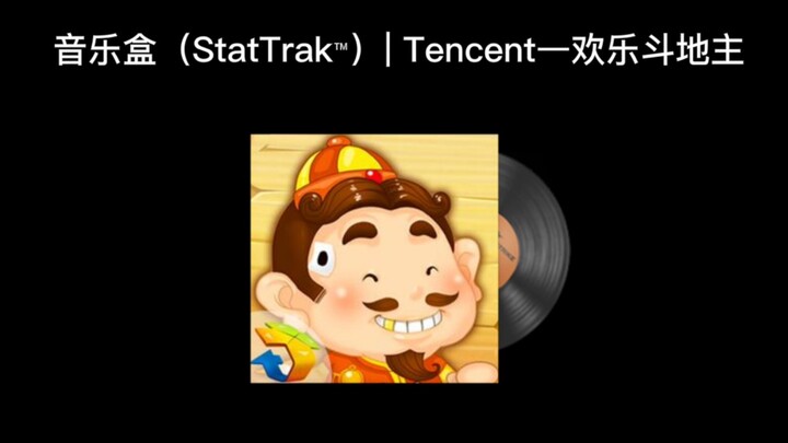 【CSGO】Kotak Musik (StatTrak™) | Tencent—Happy Fighting the Landlord
