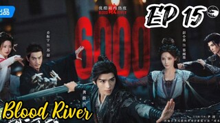 [ENG] EP 15 Blood River
