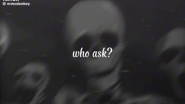 who ask