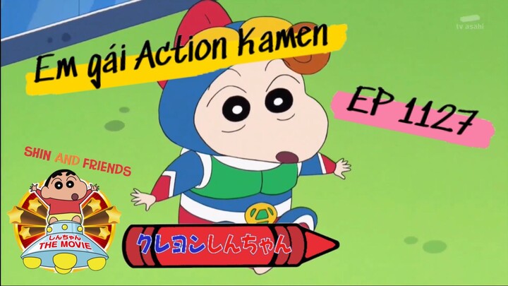 Crayon Shin-chan VIETSUB | EP 1127: Em gái Action Kamen