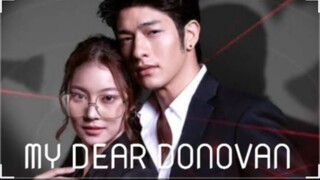 MY DEAR DONOVAN Episode 8 Tagalog Dubbed