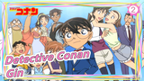 [Detective Conan] [Perbaharui] Semua Adegan Gin CUT (1080P)_A2