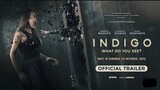 Trailer: INDIGO (2023) Jadi gak sabar nonton!!