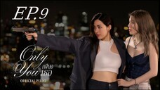 Only You_EP.9(HD)Eng_Sub