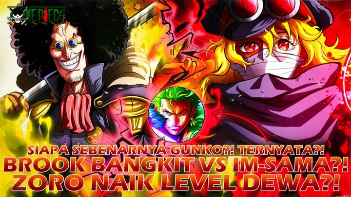 ONE PIECE 1173: BROOK TERLALU OP?! POTENSI MENGUSIR IM-SAMA DARI TUBUH GUNKO?! ZORO NGAMUK TOTAL?!