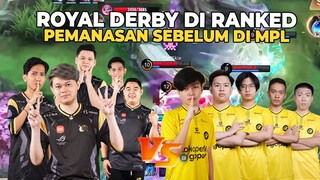 ROYAL DERBY DI RANKED, LAWAN ONIC DENGAN META ANEHNYA!! - MLBB