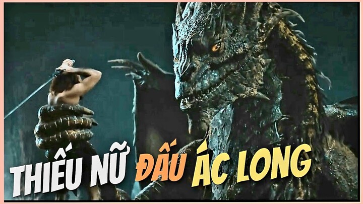Thiếu Nữ Đấu Ác Long || Heo Lỳ Review Phim Hay