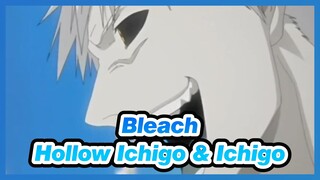 [Bleach] Adegan Ikonik Hollow Ichigo & Ichigo