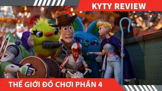 REVIEW PHIM THẾ GIỚI ĐỒ CHƠI PHẦN 4  || TOY STORY 4  ||  KYTY REVIEW
